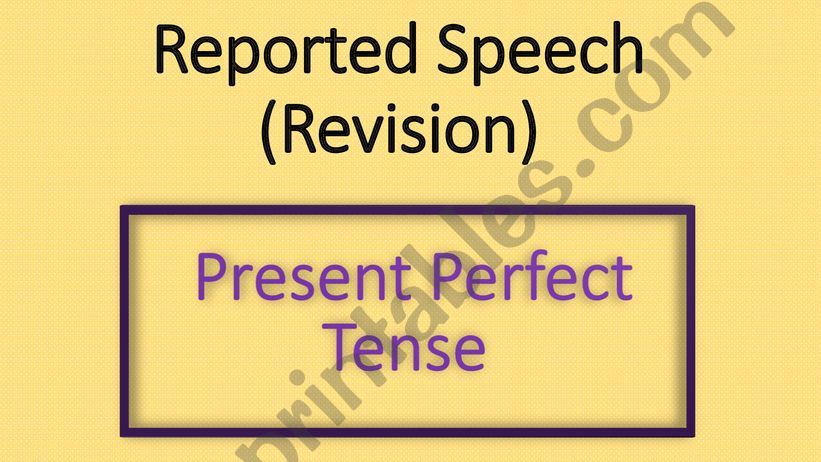 Ｒｅｐｏｒｔｅｄ　Ｓｐｅｅｃｈ＿Ｐｒｅｓｅｎｔ　Ｐｅｒｆｅｃｔ　