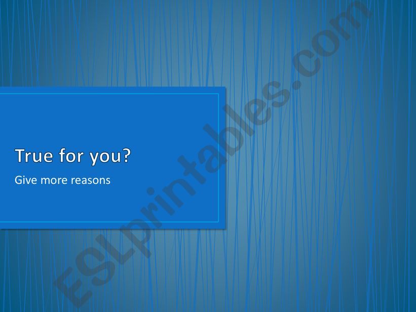 True for you? powerpoint