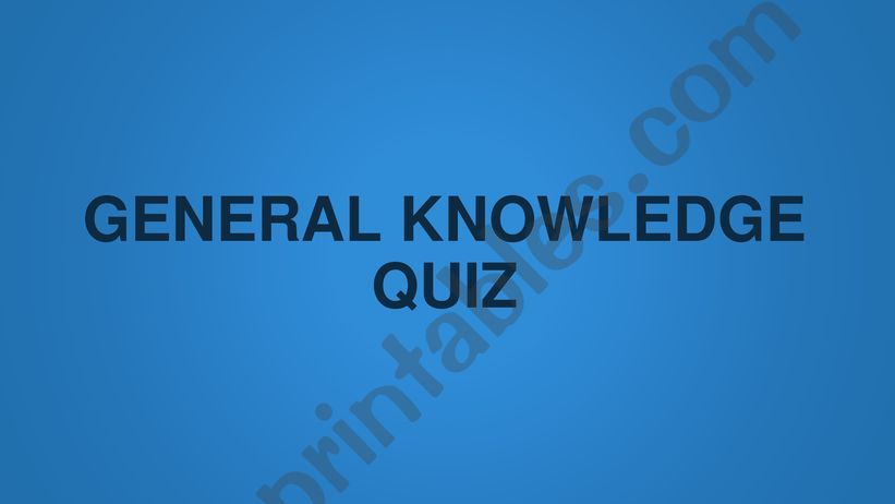 General knowledge quiz questions part 1
