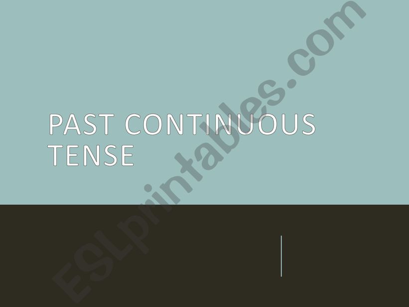 PAST CONTINUOUS powerpoint