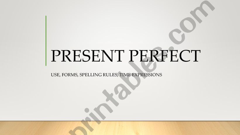 PRESENT PERFECT powerpoint