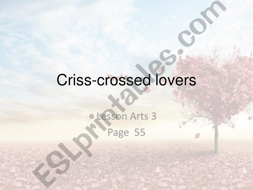 criss crossed lovers powerpoint