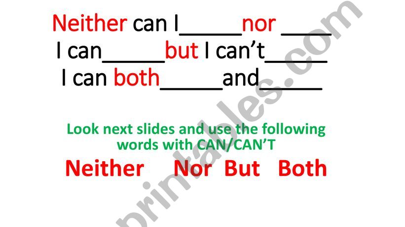 Speaking practice: Neither, Nor, But, Also