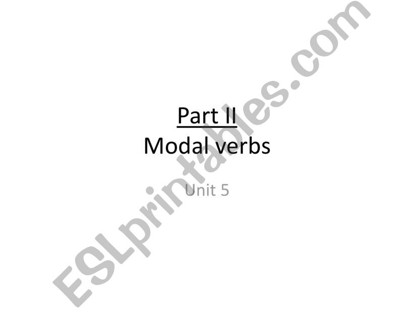 Modal verbs (part B) powerpoint