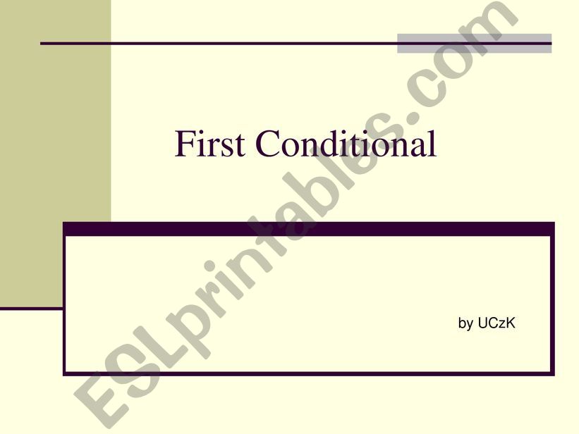 First Conditional powerpoint