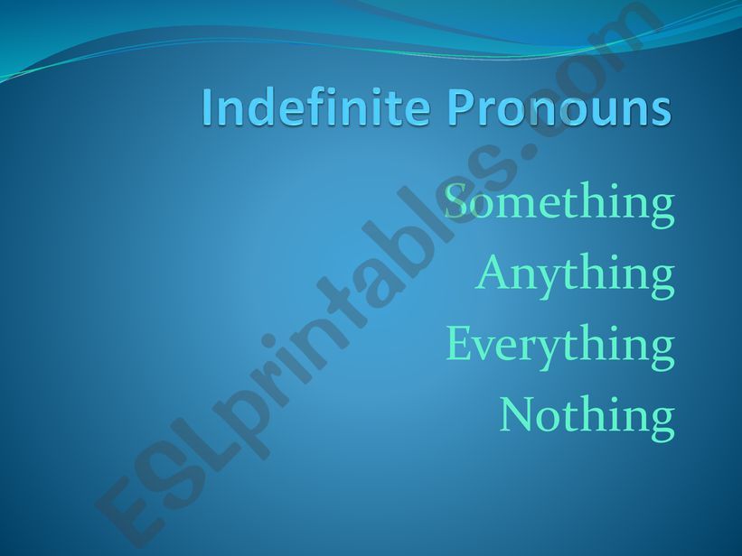 Indefinite Pronouns powerpoint