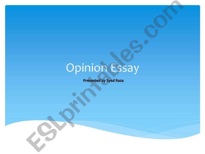 Opinion Essay powerpoint