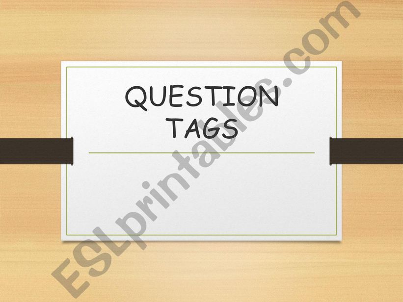 Ouestion Tags powerpoint