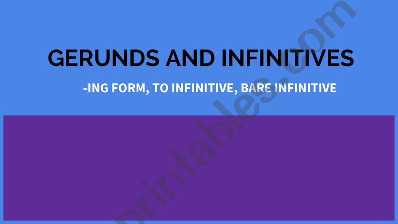 Gerunds and infinitives powerpoint