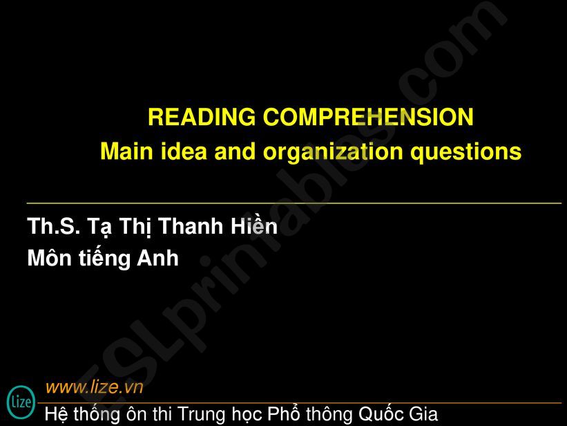Reading skills - main idea and organization of idea questions