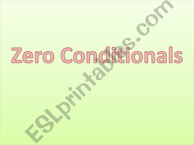 Zero Conditionals  powerpoint