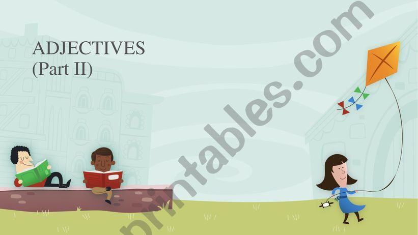 Adjectives (Part II) powerpoint