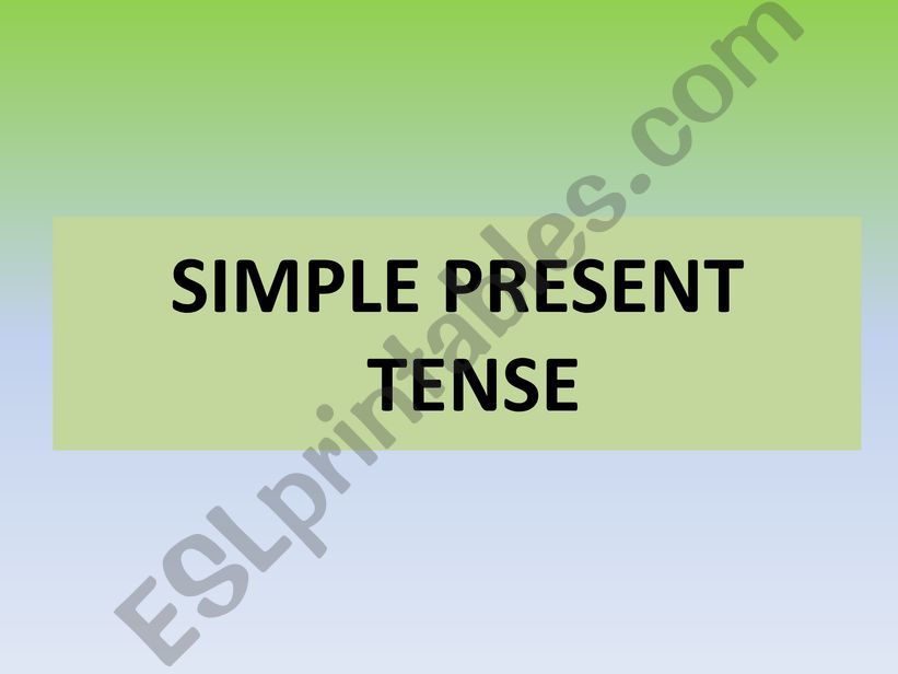 SIMPLE PRESENT TENSE powerpoint