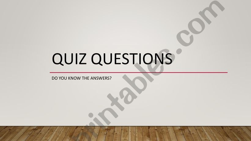 Quiz questions powerpoint