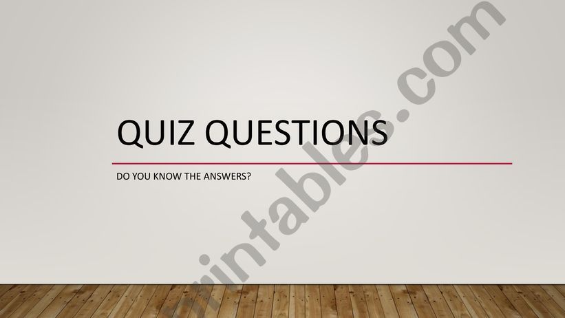 Quiz questions powerpoint