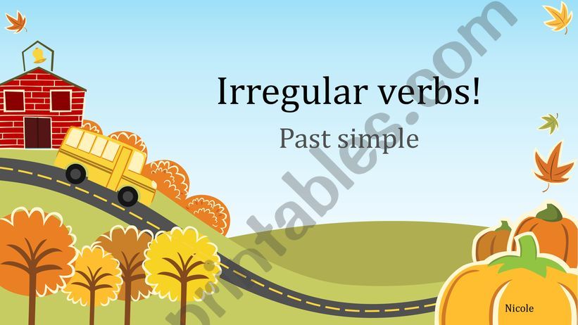PAST SIMPLE -IRREGULAR VERBS powerpoint