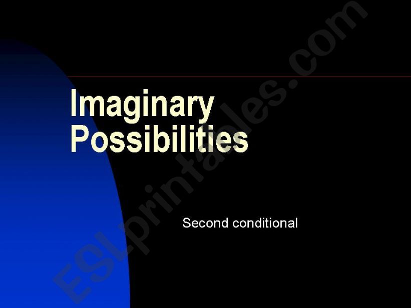 Imaginary Possibilities powerpoint