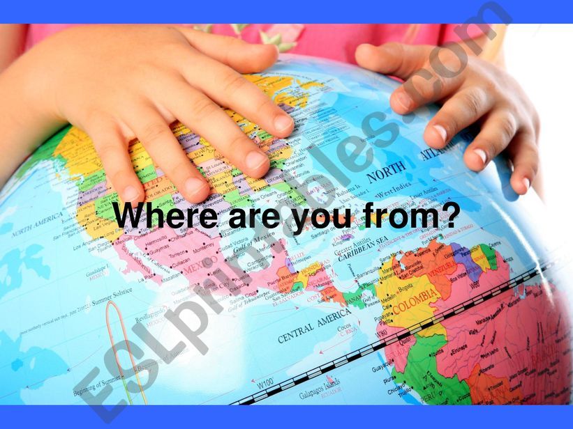 Where are you from? powerpoint