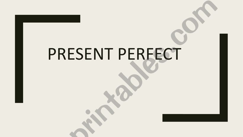 Present Perfect powerpoint