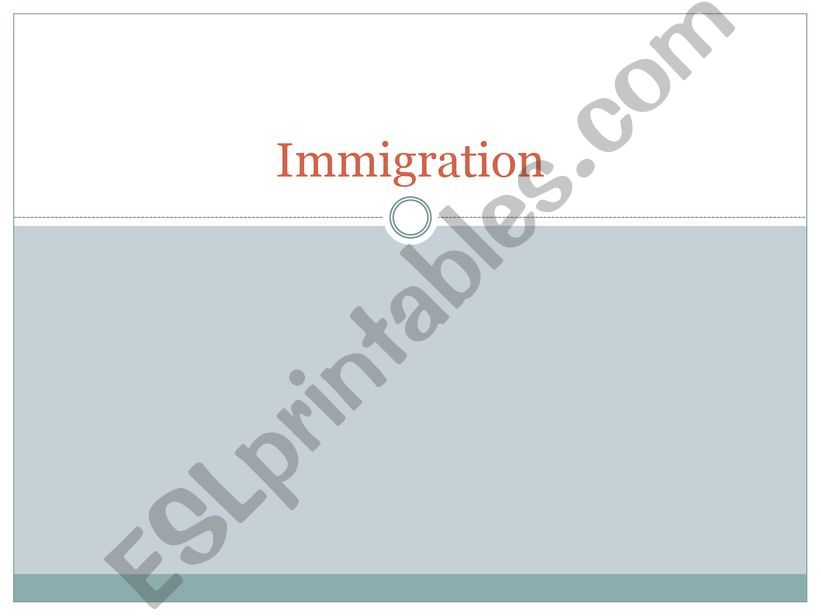 Immigration powerpoint