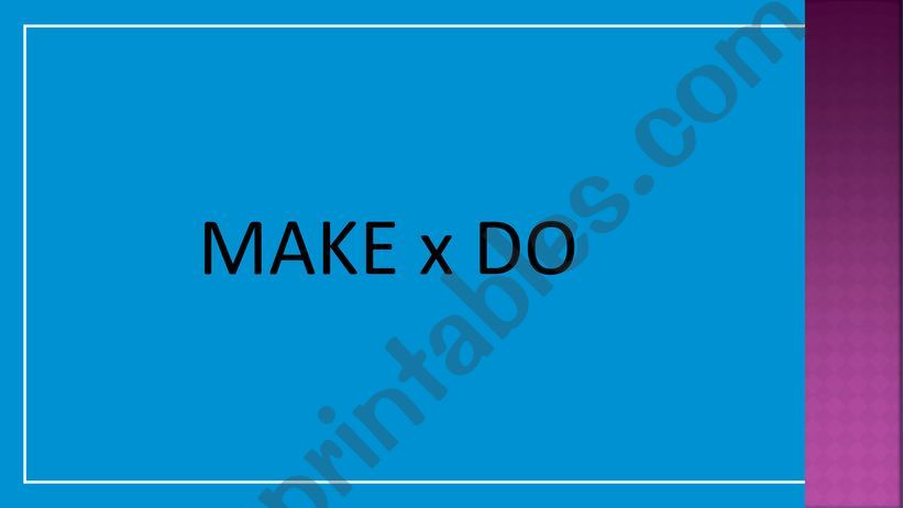 MAKE vs DO powerpoint