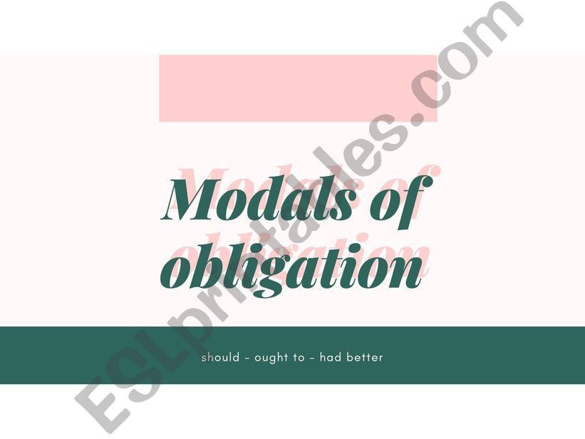 Modals of obligation powerpoint