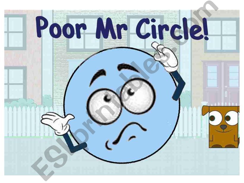 Story: Poor Mr Circle! powerpoint