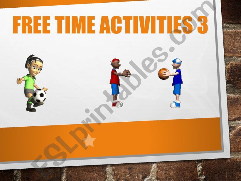 Free time activities speaking activity 3