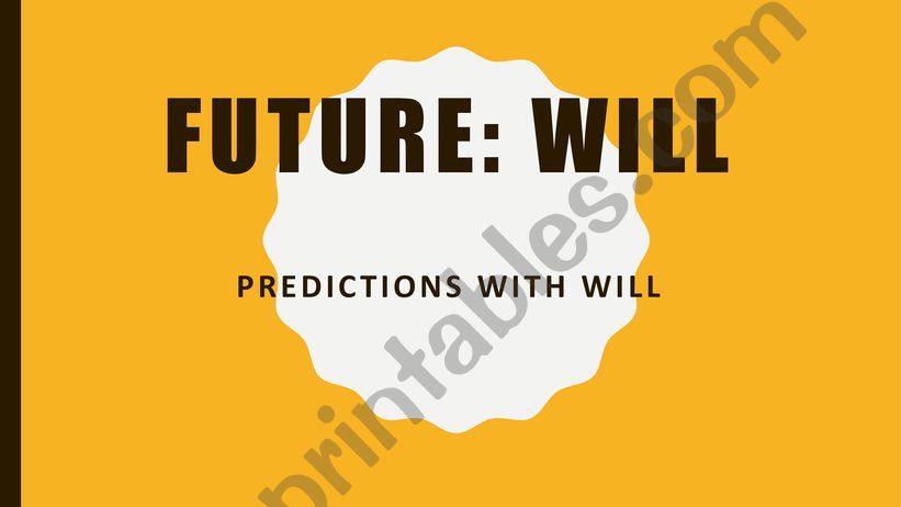 Future will powerpoint