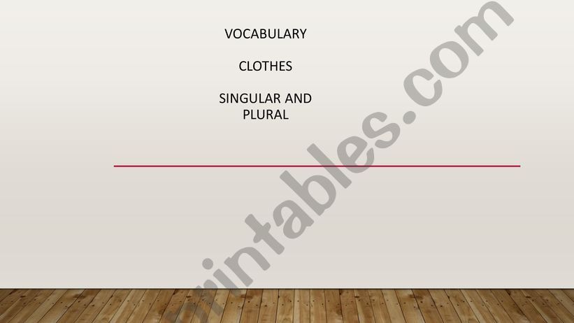 clothes - vocabulary power point presentation