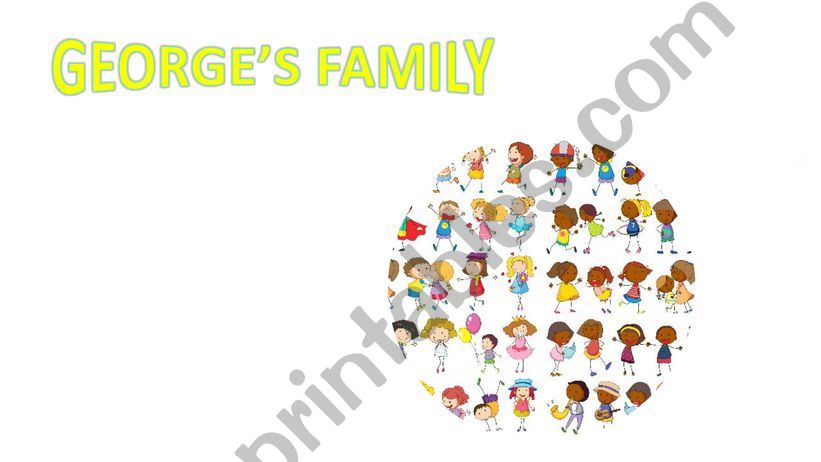Power Point about Family Members