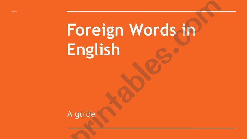 Foreign Words in English powerpoint