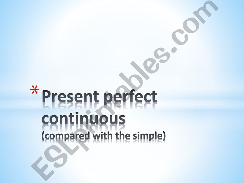 Present prefect continuous vs simple