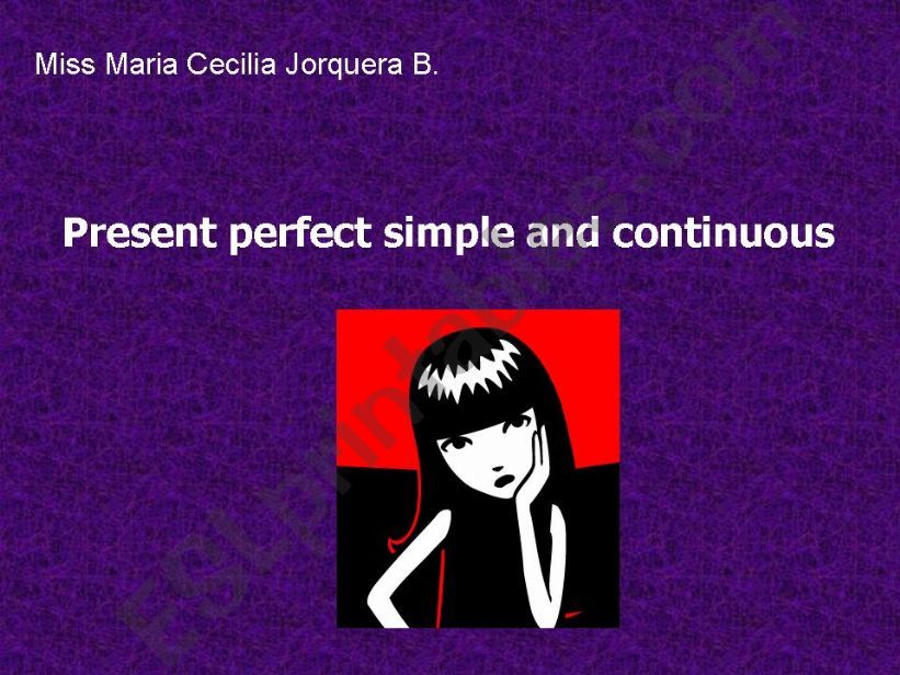 Present prefect vs present perfect continuous