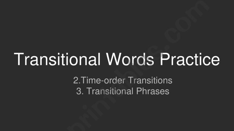Transitional Words Practice powerpoint