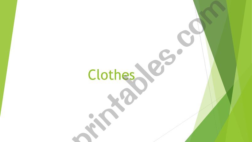 Clothes powerpoint