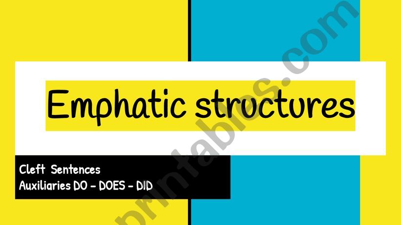 emphatic structures powerpoint