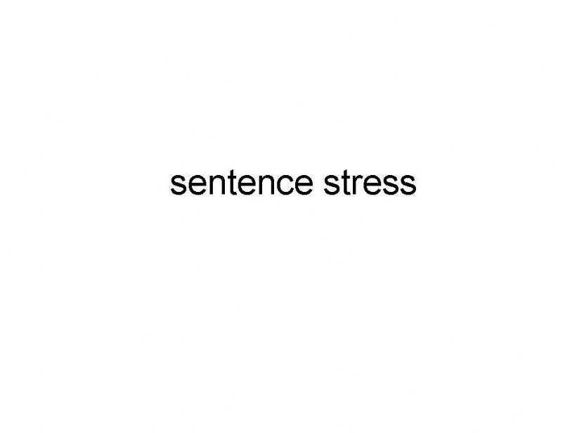 sentence stress  powerpoint