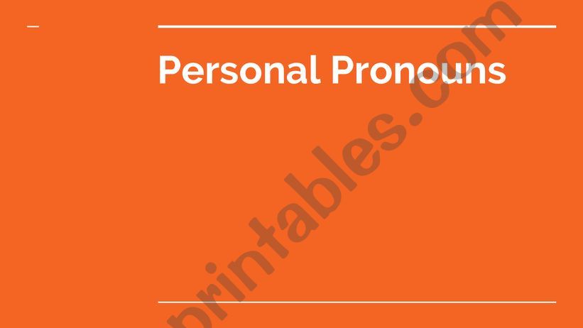 Personal Pronouns Lesson powerpoint