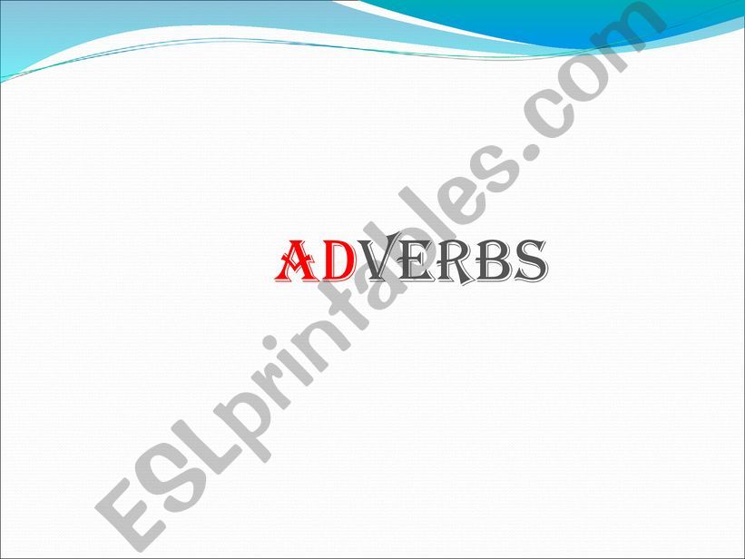 Adverbs practice activity powerpoint