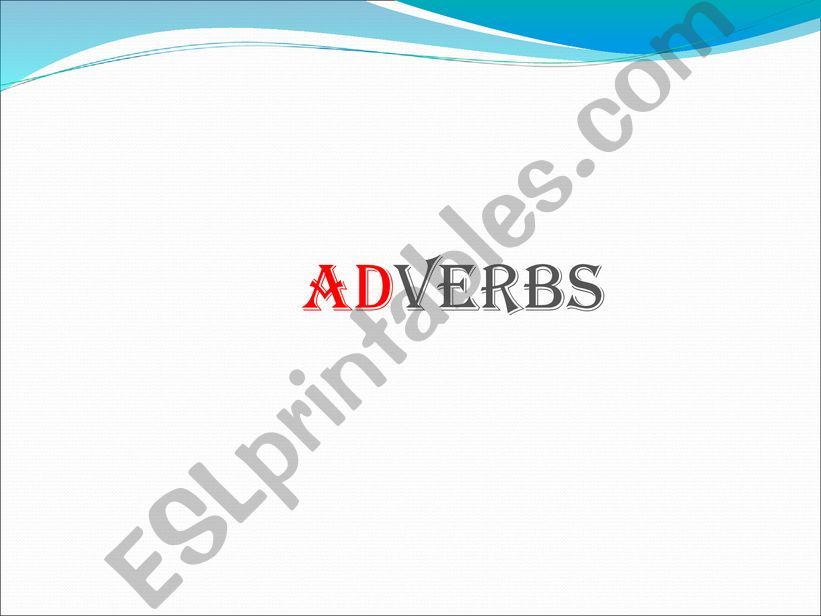 Adverbs practice activity powerpoint