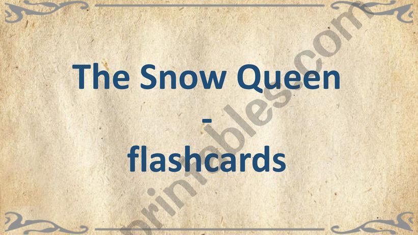 The Snow Queen - flashcards powerpoint