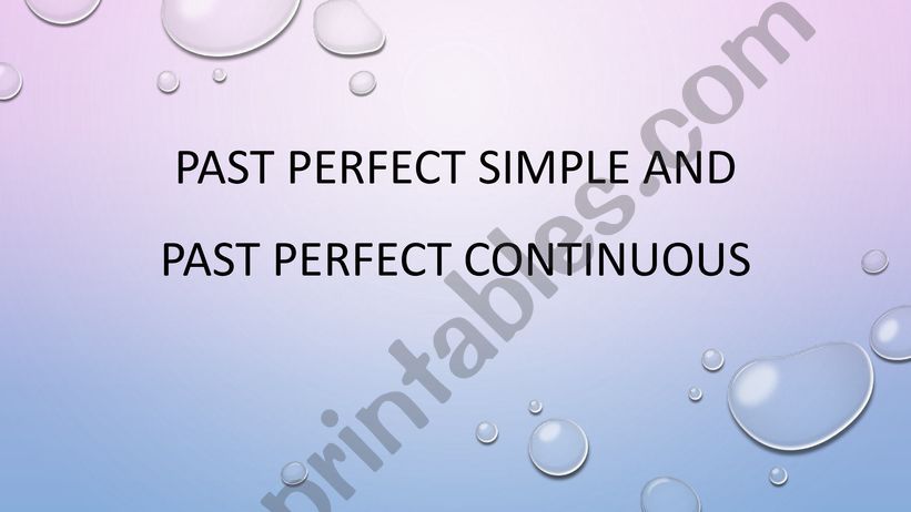 Past perfect simple vs past perfect continuous
