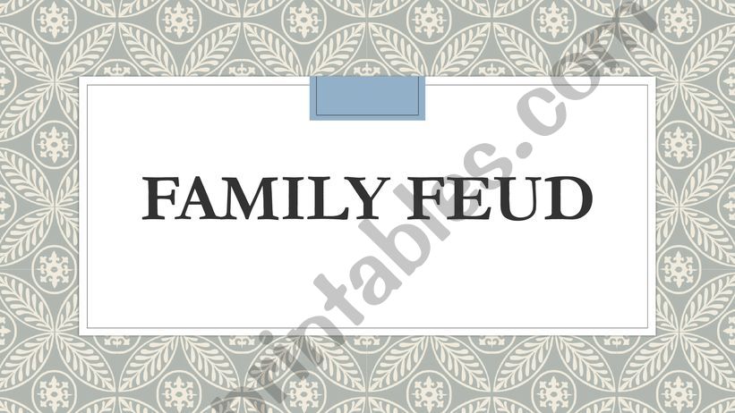 Family Feud powerpoint