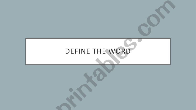Define the word game powerpoint