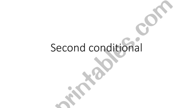 Second Conditional powerpoint