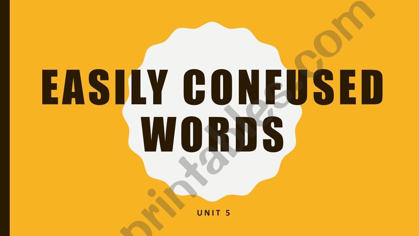 EASILY CONFUSED WORDS powerpoint