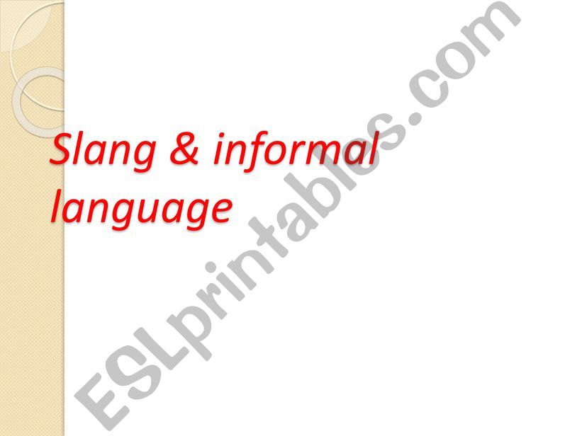 SLANG LANGUAGE powerpoint
