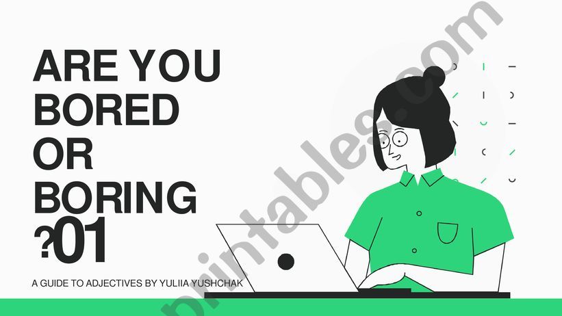Bored or boring? powerpoint
