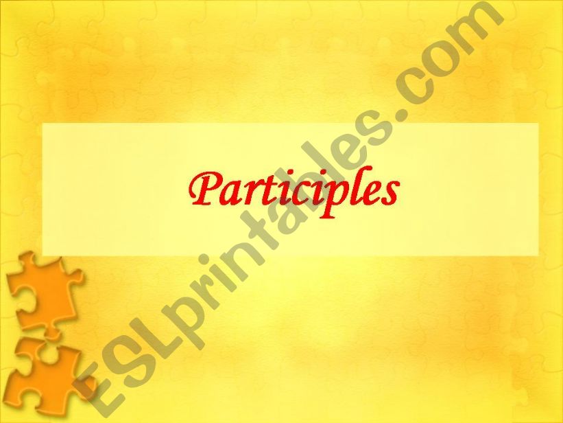 Participles powerpoint